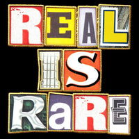 “Stay true” Real is Rare Double-Sided Ransom tee